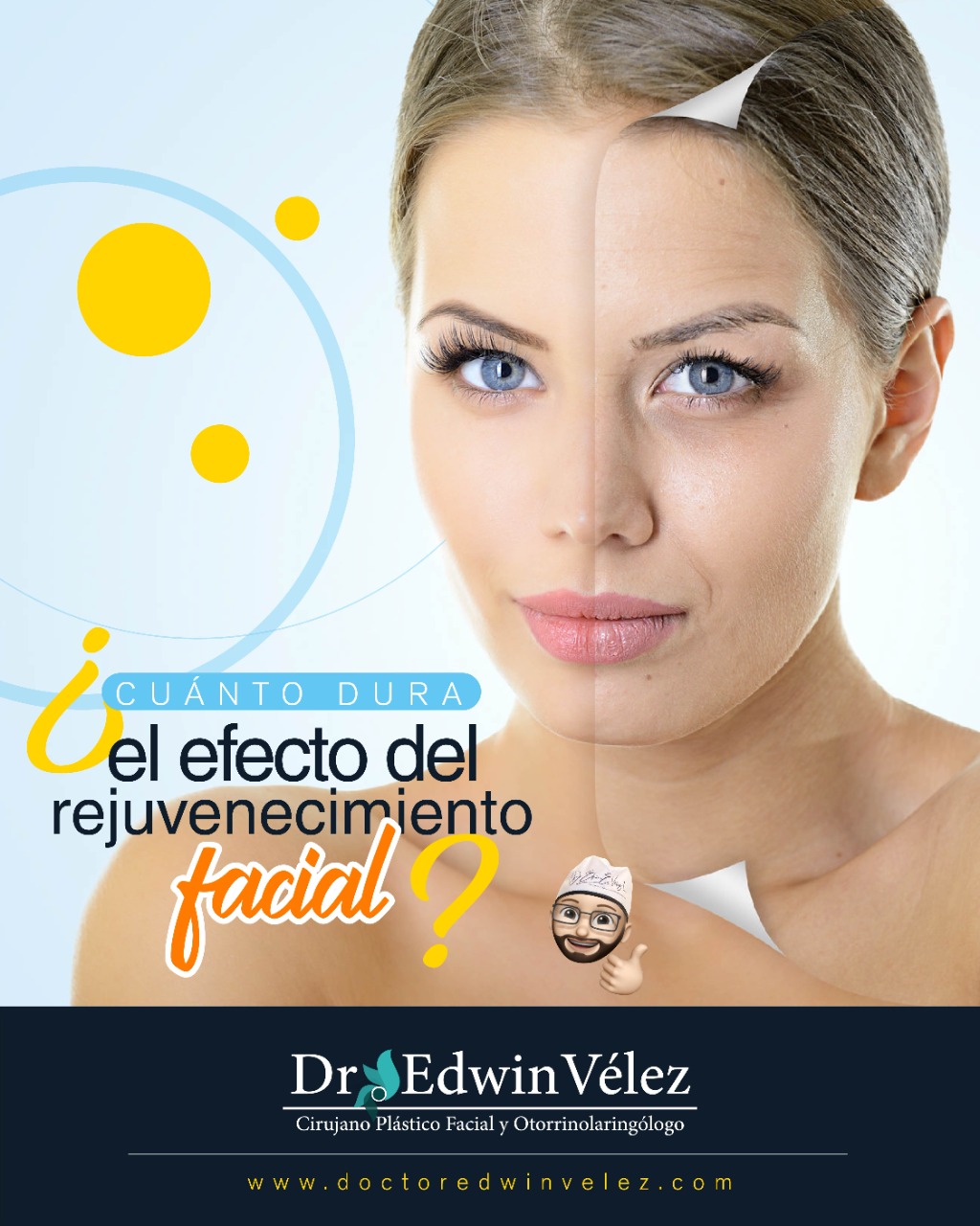 Afectar sensor fondo Cuánto dura el efecto del rejuvenecimiento facial? - Doctor Edwin Vélez