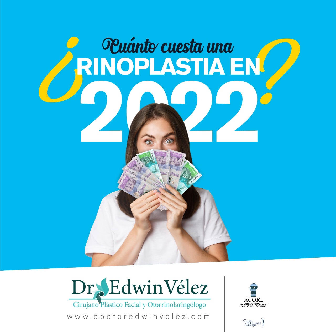 ¿Cuánto cuesta una Rinoplastia en Colombia en el 2022? Doctor Edwin Vélez